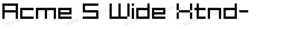 Acme 5 Wide Xtnd字体转换